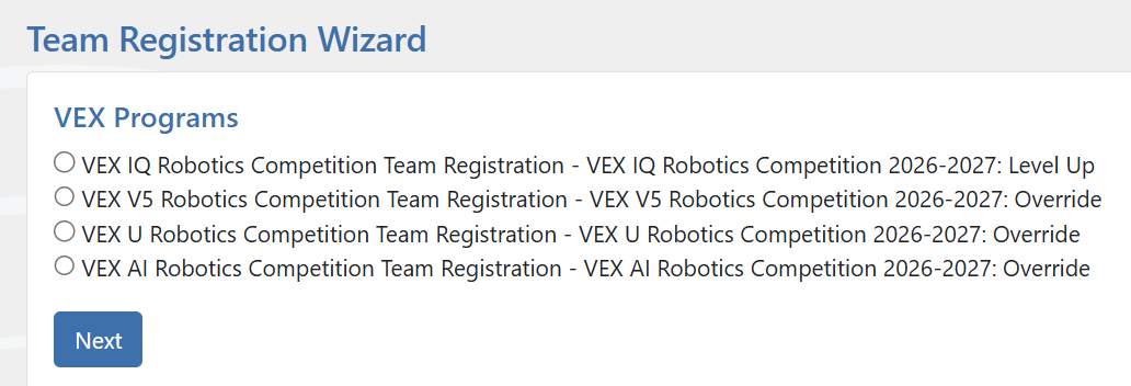 The events.vex.com Team Registration Wizard, showing 4 selectable options beneath "VEX Programs" for choosing which competition to register a team for. These options are, in order: VEX IQ, VEX V5, VEX U, and VEX AI.