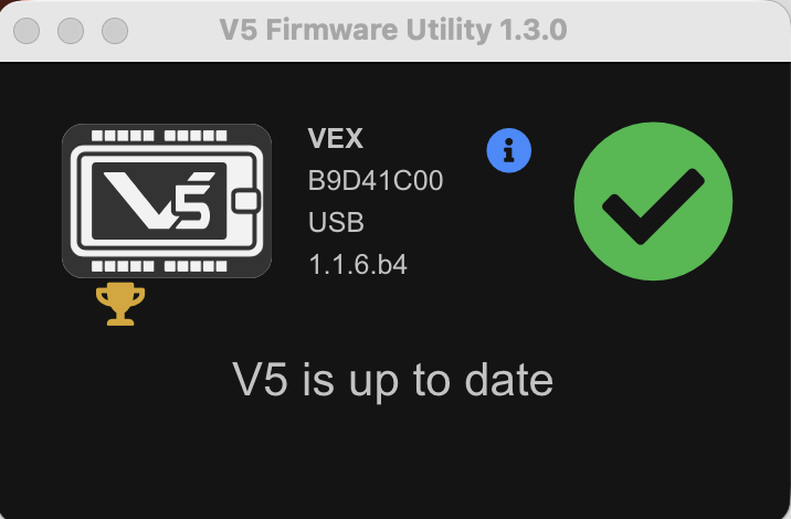 V5 Firmware Utility with a message that reads V5 is up to date and shows the version number as an example.