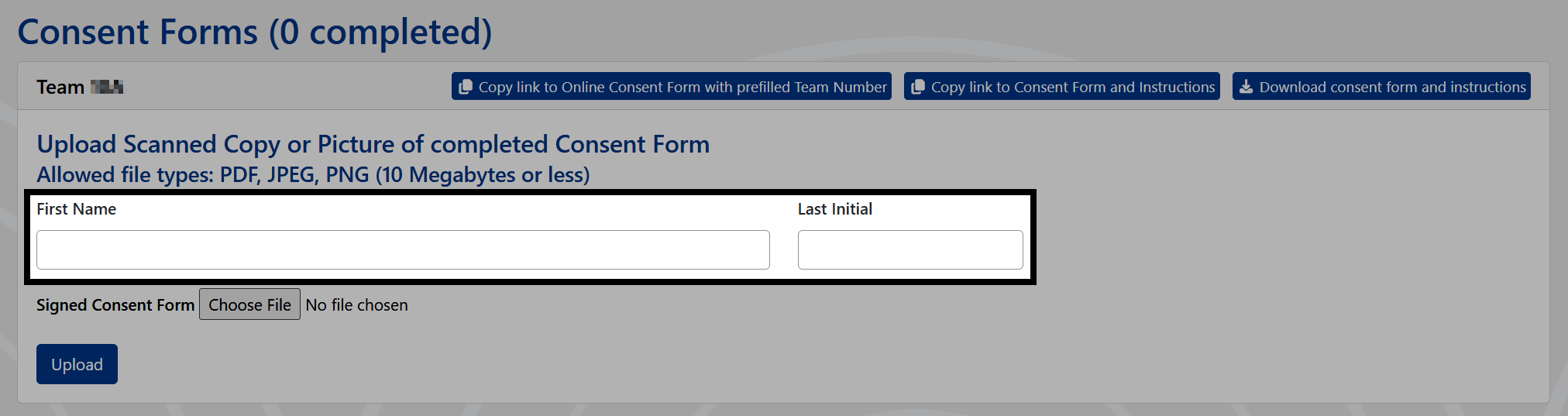 The upload section for printed Consent Forms, with fields for the participant's first name and last initial.