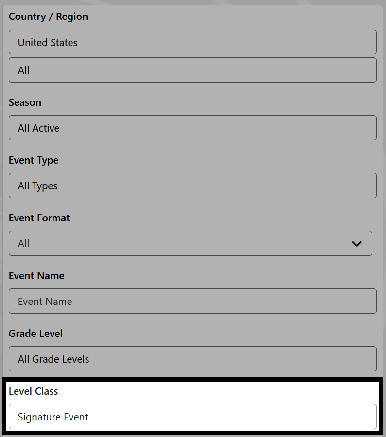 The VEX Events website showing the Competition page's filtering box, with the Level Class filter set to Signature Events, which is highlighted.