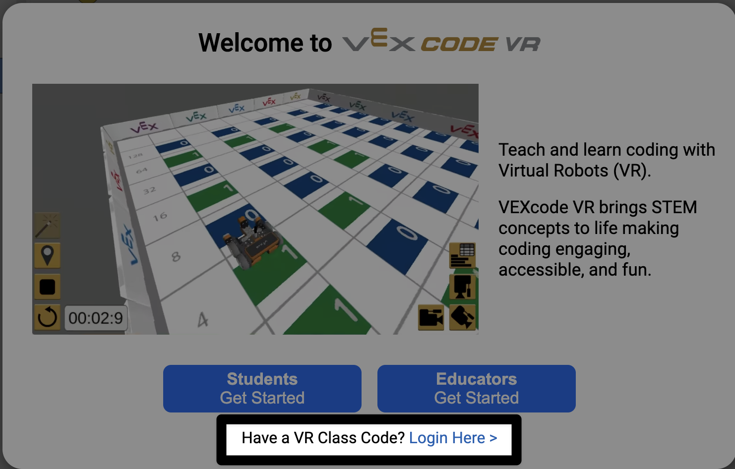 The Welcome to VEXcode VR prompt with a Have a VR Class Code? Login Here prompt at the bottom of the window highlighted.