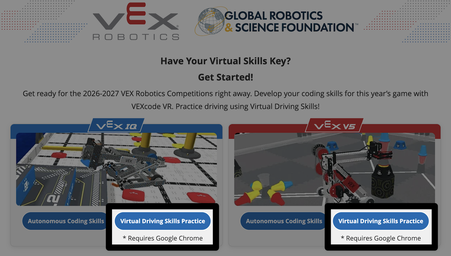 The vrskills.vex.com homepage with a VEX IQ image on the left and a VEX V5 game image on the right. Beneath each is a button for that platform's Virtual Driving Skills Practice in the lower right corner, both of which are highlighted.