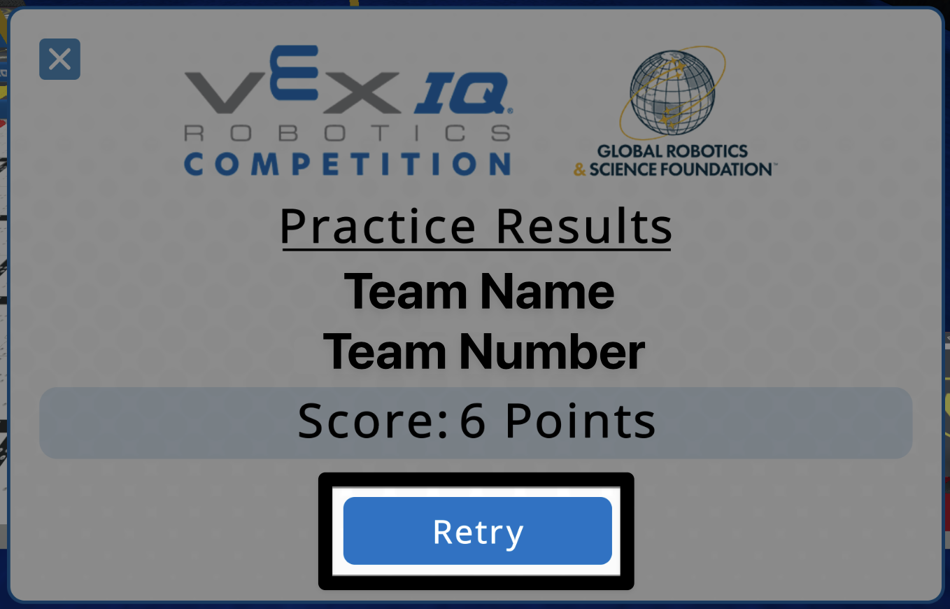 The Practice Results pop up showing the team name and number with a score of 6 points, and the retry button on the bottom beneath the score is highlighted. In the upper left corner is an X button.