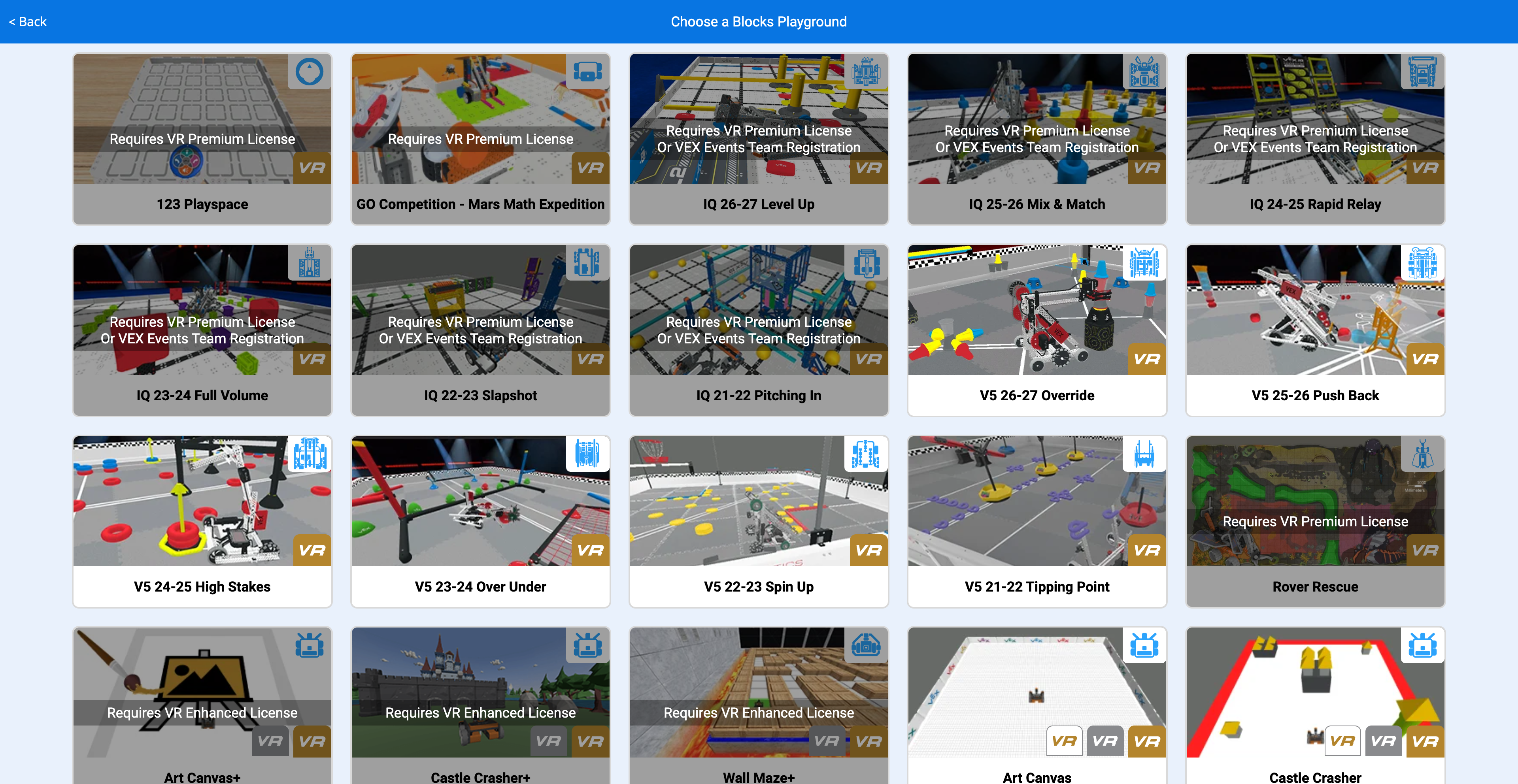 Playground selection window in V R. Some of the playgrounds show they are unavailable with a banner stating what license is needed to access the playground. Others are selectable.