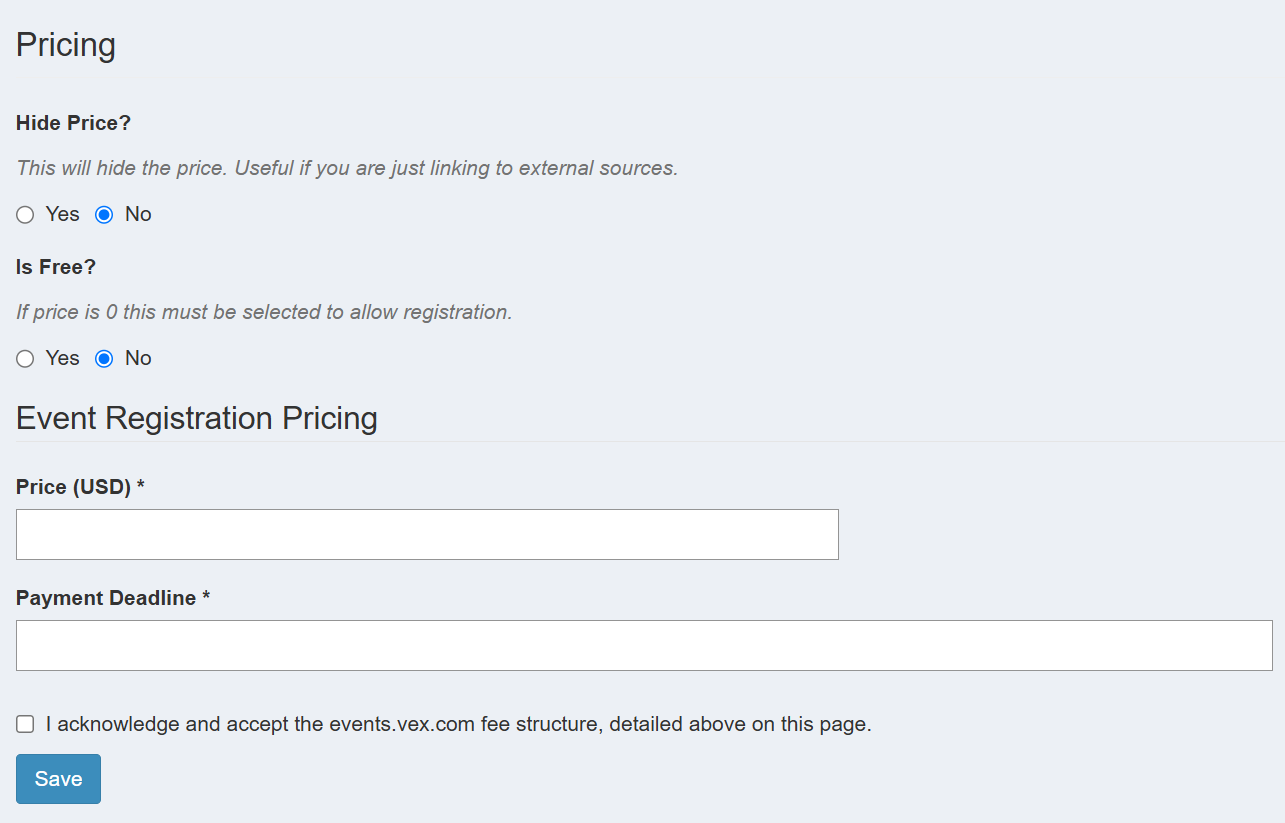 The Pricing section with options to hide the price, mark the event as free, and enter the price and payment deadline, and a Save button.