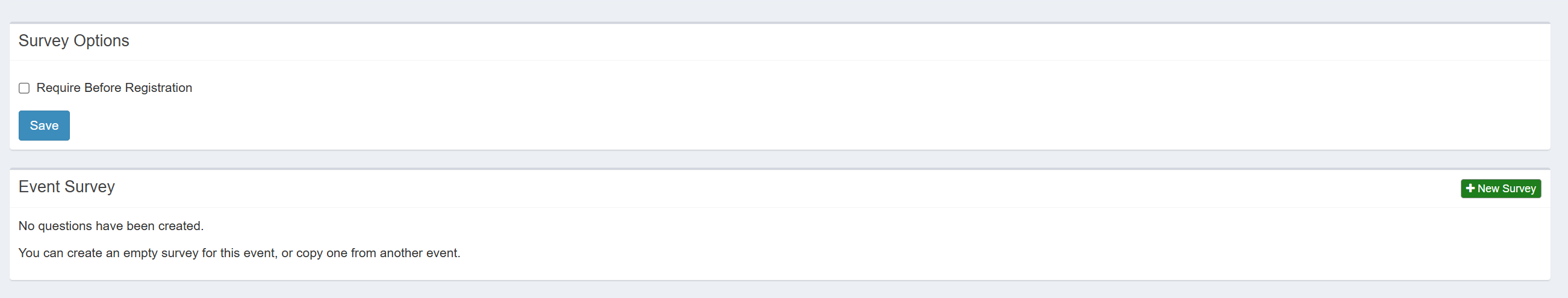 The Survey section with the option to require a survey before registration.