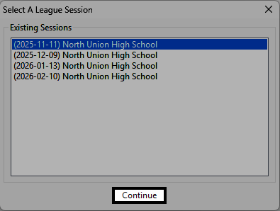 A pop-up list of available league sessions with the first session and the Continue button highlighted.