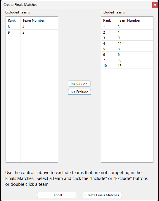The Create Finals Matches screen with Included and Excluded Teams lists.